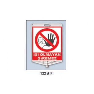 İşi Olmayan Giremez (122 A F)
